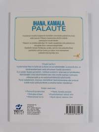 Ihana, kamala palaute