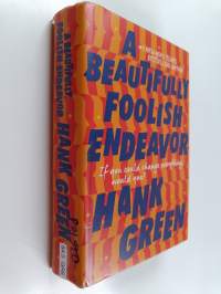 A beautifully foolish endeavor : a novel
