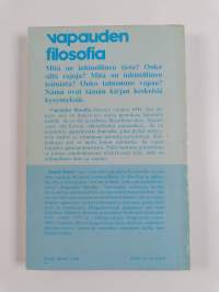 Vapauden filosofia : erään modernin maailmankatsomuksen luonnos (lukematon)