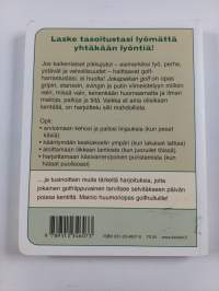 Jokapaikan golf : paranna peliäsi huomaamatta ; tehokkaita salaharjoituksia töihin, kotiin, baariin ja kauppareissulle