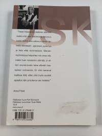 Sanat kuin kosketus : Anne Friedin ajatuksia