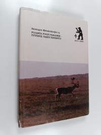 Pojasta polvi paranee - tytöstä tahti tiivistyy : Partiolippukunta Helsingin metsänkävijät ry. 75-vuotisjulkaisu 1917-1992