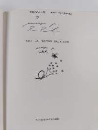 Siili ja soiton salaisuus (signeerattu, tekijän omiste)