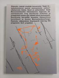 Aurinkopeura 2 : Kaksikymmentä vuotta muinaistaiteen parissa - Kabli III konferenssin 25.-27.06.2003 esitelmiä