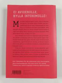 Himoitse, leiki ja rakasta : avioliiton pelastustarina