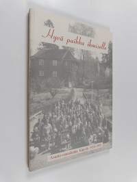 Hyvä paikka ihmiselle : asunto-osuuskunta Käpylä 1920-1995