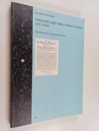 Finland and the United States 1917-1919 : Early Years of Mutual Relations