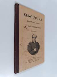 Kung Fjalar : en dikt i fem sånger