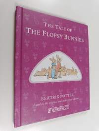 The Tale of the Flopsy Bunnies