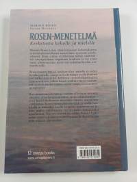Rosen-menetelmä : kosketusta keholle ja mielelle