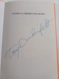 Naisen ja miehen maailma : miten opin ymmärtämään toista sukupuolta (signeerattu)