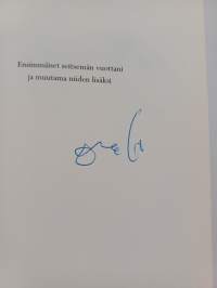 Ensimmäiset seitsemän vuottani ja muutama niiden lisäksi (signeerattu)