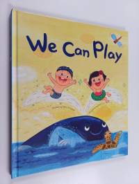 We can play