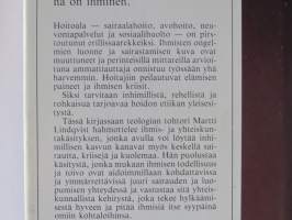Ammattina ihminen - Hoidon etiikasta ja arvoista