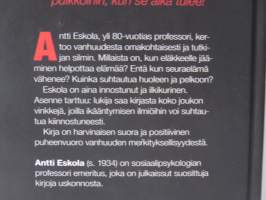 Vanhuus - Helpottava, huolestuttava, kiinnostava