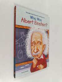 Who Was Albert Einstein?