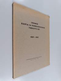 Suomen rauta- ja koneliikkeiden yhdistys r.y. 1907-1937