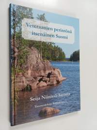 Veteraanien perintönä itsenäinen Suomi