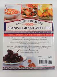 Recipes from My Spanish Grandmother - The Real Taste of Spain in 150 Traditional Dishes