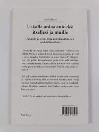 Uskalla antaa anteeksi itsellesi ja muille
