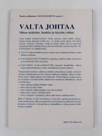 Valta johtaa : miten sisäistän, hankin ja käytän valtaa