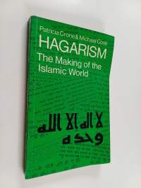 Hagarism - The Making of the Islamic World