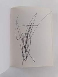 Kun kyyhkyset katosivat (signeerattu)