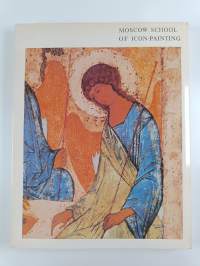 Московская школа иконописи - Moscow school of Icon-painting