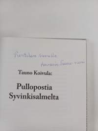 Pullopostia Syvinkisalmelta (signeerattu, tekijän omiste)