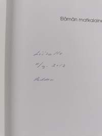 Elämän matkalainen (signeerattu, tekijän omiste)
