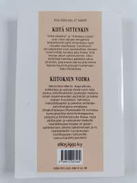 Kiitoskirjat : Kiitä sittenkin ; Kiitoksen voima
