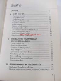 Ilo, onni, hyvinvointi  - Kuinka löytää syvempi onnellisuus