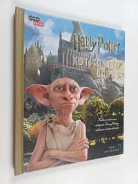 Kotitonttu Dobby : Harry Potter -elokuvien kotitontut kulissien takana - Kulissientakainen näkymä Harry Potter -elokuvien kotitonttuihin