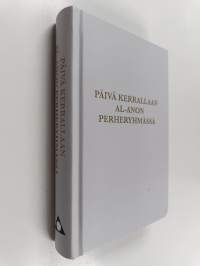 Päivä kerrallaan Al-Anon perheryhmässä