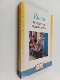 Ruotsi, tuntematon naapurimme