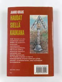 Haudat siellä kaukana