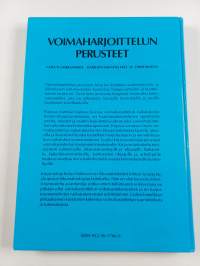 Voimaharjoittelun perusteet : vaikutusmekanismit, harjoitusmenetelmät ja ohjelmointi