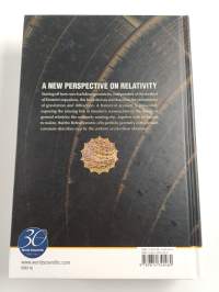 A New Perspective on Relativity - An Odyssey in Non-Euclidean Geometries