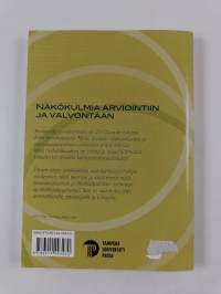Näkökulmia arviointiin ja valvontaan