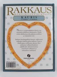 Rakkaus : Kauris : 22 joulukuuta - 20 tammikuuta