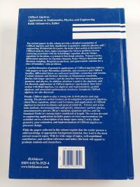 Clifford Algebras : applications to mathematics, physics and engineering