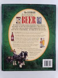 The Ultimate Encyclopedia of Beer - The Definitive Guide to the World's Great Brews