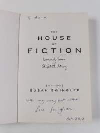 The House of Fiction : Leonard, Susan and Elizabeth Jolley (signeerattu)