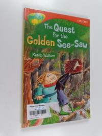 Oxford Reading Tree: Stage 13 : TreeTops More Stories B: The Quest for the Golden See-Saw