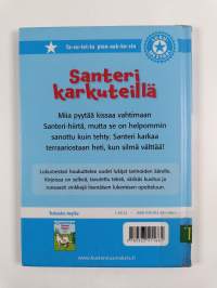 Santeri karkuteillä