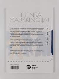 Itsensä markkinoijat : nuorten journalistien urapolut ja yksilöllistyvä työelämä