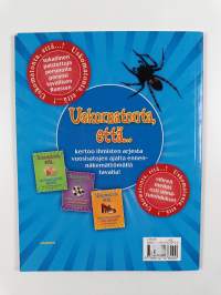 Uskomatonta, että hämähäkinseitti tyrehdyttää verenvuodon! ja muita lääketieteen ihmeitä