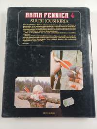 Arma Fennica 4 : suuri jousikirja : jouset, jousiammunta, jousimetsästys