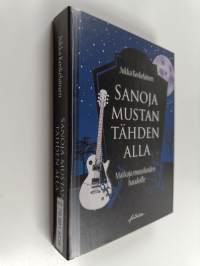Sanoja mustan tähden alla : matkoja muusikoiden haudoille