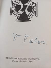 Väinö Valve, viimeinen jääkäri (signeerattu)